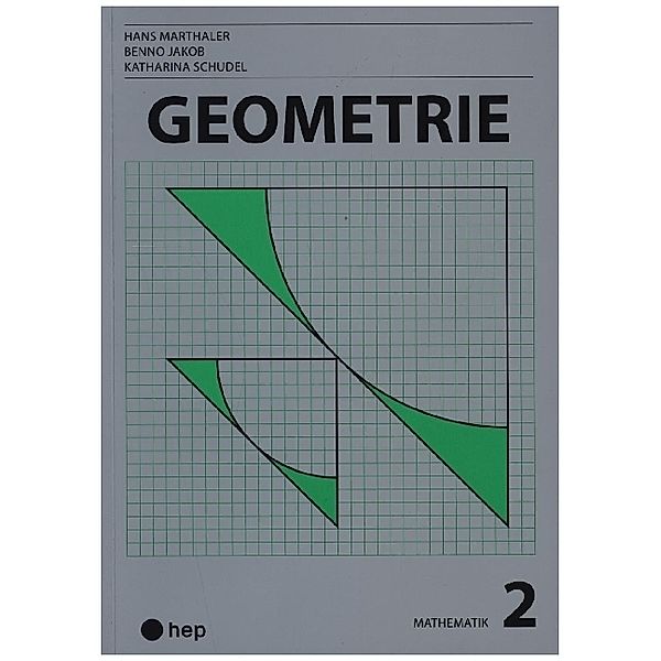 Geometrie (Print inkl. eLehrmittel), Hans Marthaler, Benno Jakob, Katharina Schudel