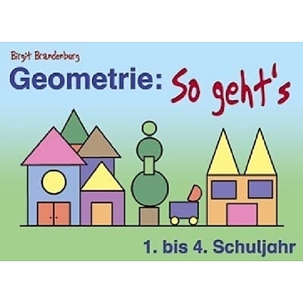 Geometrie: So geht's, Birgit Brandenburg