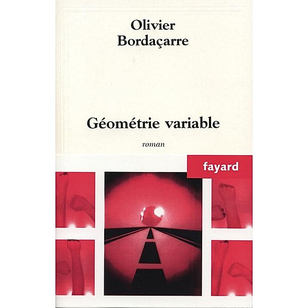 Géométrie variable / Littérature Française, Olivier Bordaçarre