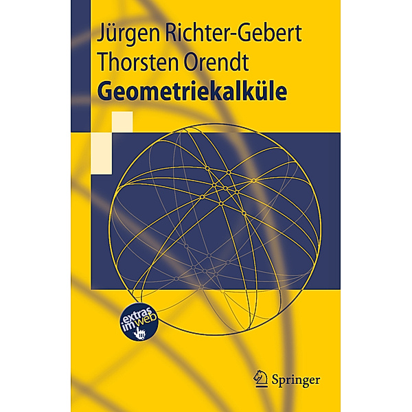 Geometriekalküle, Jürgen Richter-Gebert, Thorsten Orendt