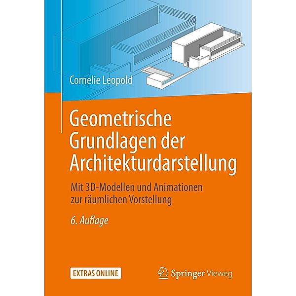 Geometrische Grundlagen der Architekturdarstellung, Cornelie Leopold