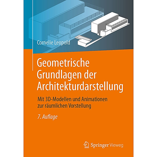 Geometrische Grundlagen der Architekturdarstellung, Cornelie Leopold