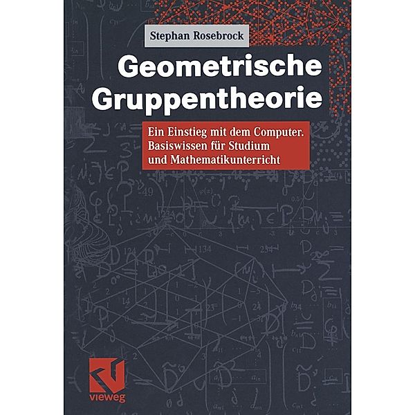 Geometrische Gruppentheorie, Stephan Rosebrock