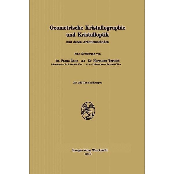 Geometrische Kristallographie und Kristalloptik, Franz Raaz, H. Tertsch