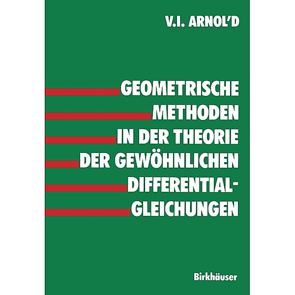 Geometrische Methoden in der Theorie der gewöhnlichen Differentialgleichungen, Arnold