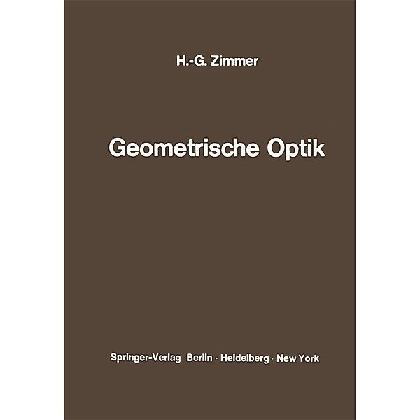 Geometrische Optik, Hans-Georg Zimmer