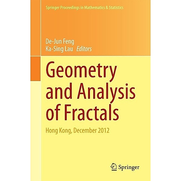 Geometry and Analysis of Fractals / Springer Proceedings in Mathematics & Statistics Bd.88