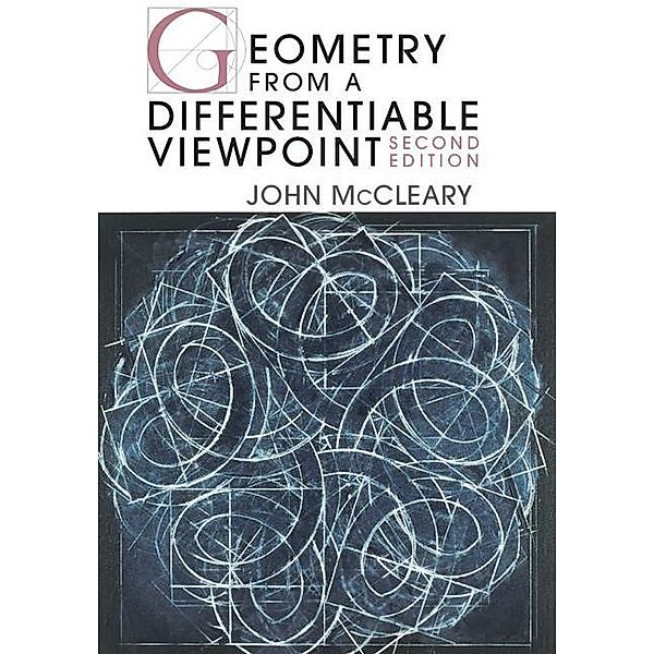 Geometry from a Differentiable Viewpoint, John McCleary