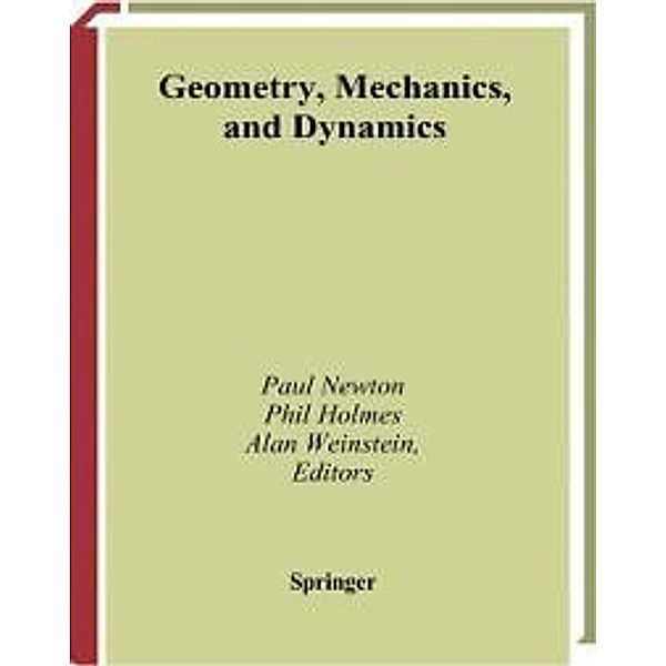 Geometry, Mechanics, and Dynamics