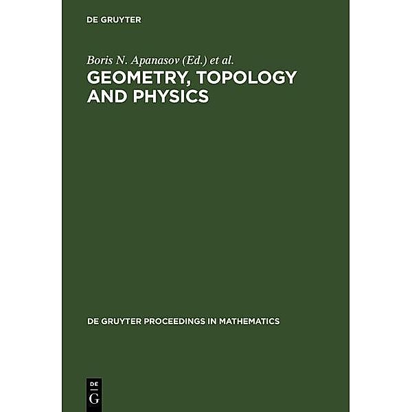 Geometry, Topology and Physics / De Gruyter Proceedings in Mathematics