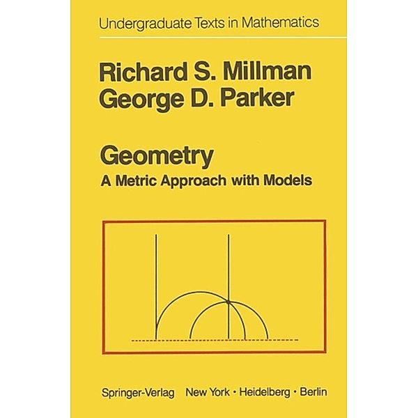 Geometry / Undergraduate Texts in Mathematics, R. S. Millman, G. D. Parker