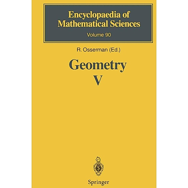 Geometry V / Encyclopaedia of Mathematical Sciences Bd.90