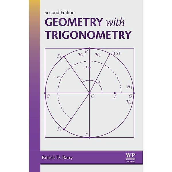 Geometry with Trigonometry, Patrick D Barry