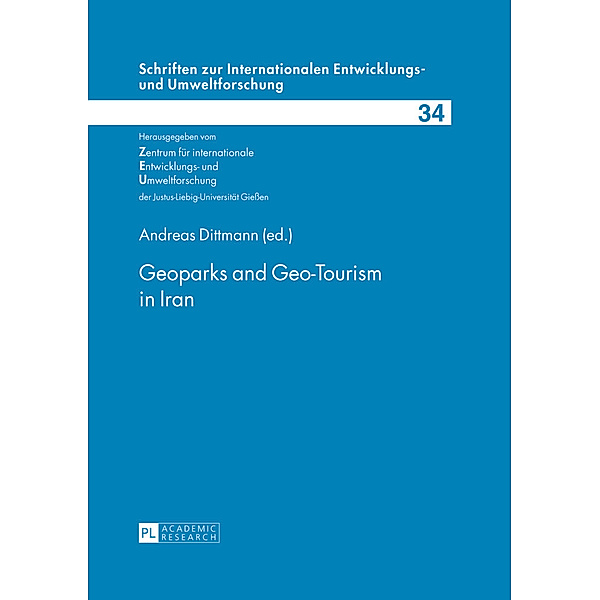 Geoparks and Geo-Tourism in Iran, Andreas Dittmann