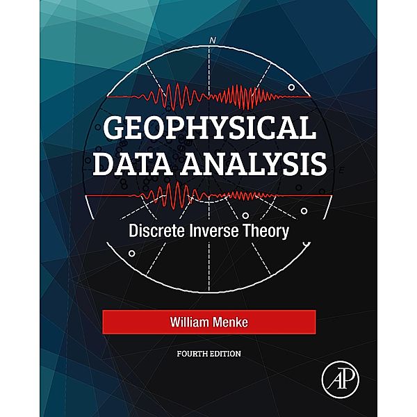 Geophysical Data Analysis, William Menke