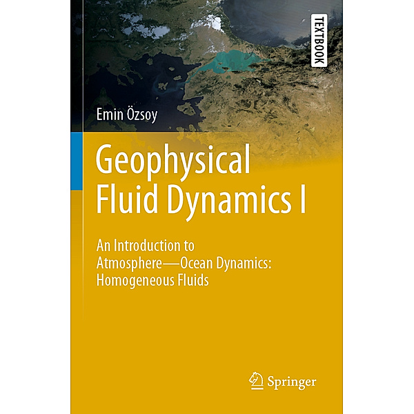 Geophysical Fluid Dynamics I, Emin Özsoy
