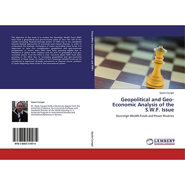 Geopolitical and Geo-Economic Analysis of the S.W.F. Issue, Gyula Csurgai