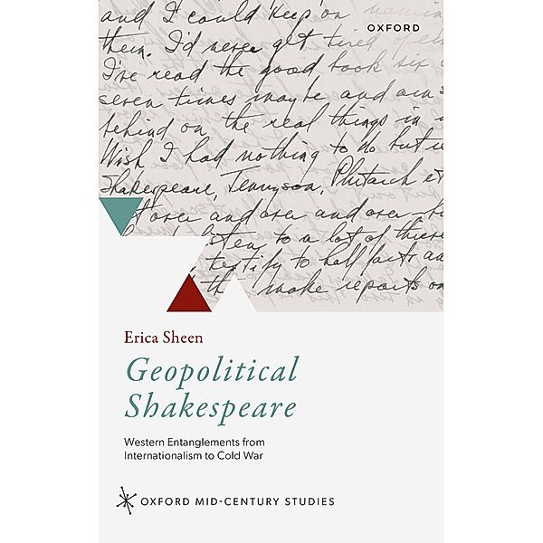 Geopolitical Shakespeare, Erica Sheen