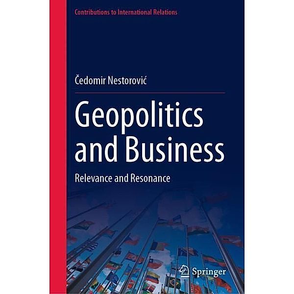 Geopolitics and Business, Cedomir Nestorovic