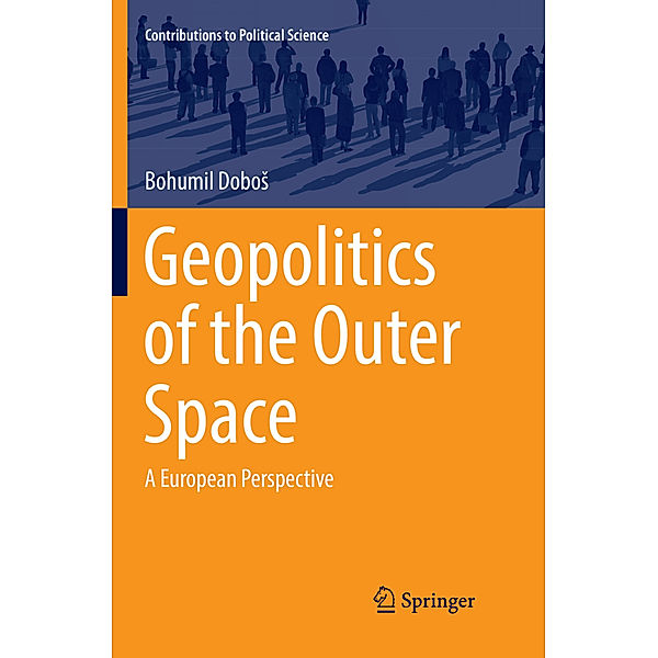 Geopolitics of the Outer Space, Bohumil Dobos