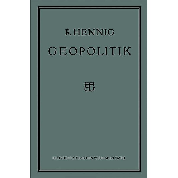 Geopolitik, Richard Hennig