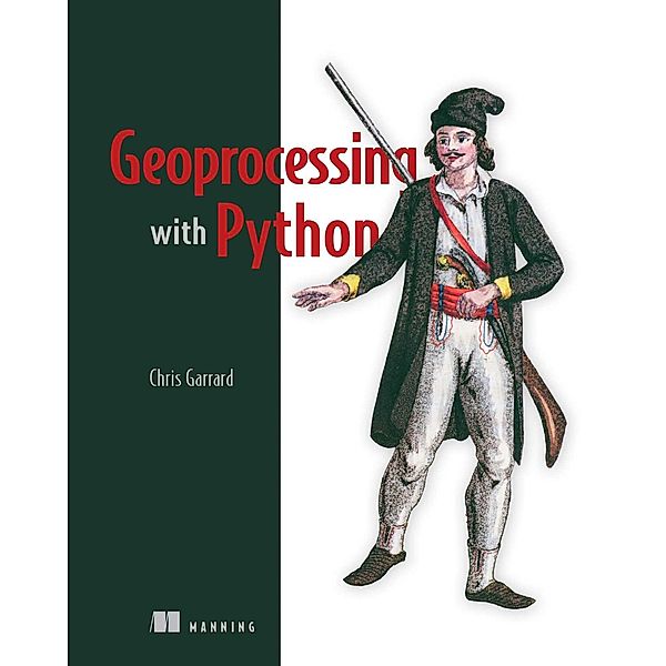 Geoprocessing with Python, Christine Garrard