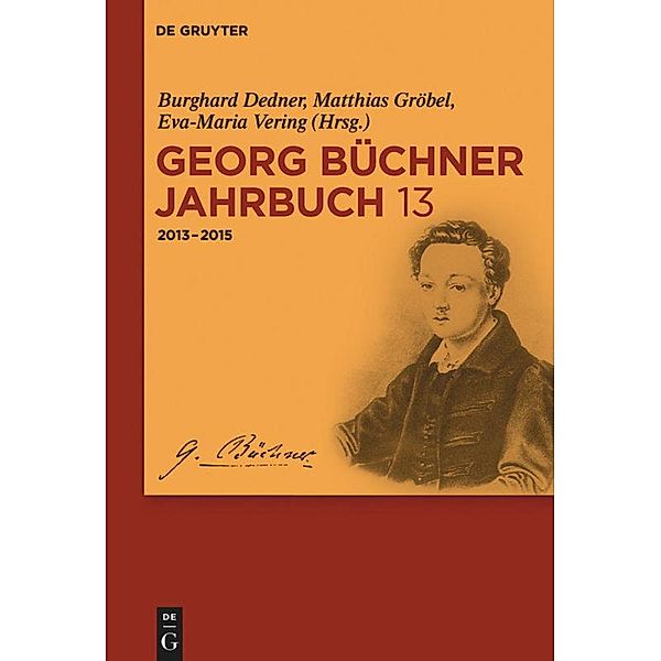 Georg Büchner Jahrbuch: Band 13 2013-2015