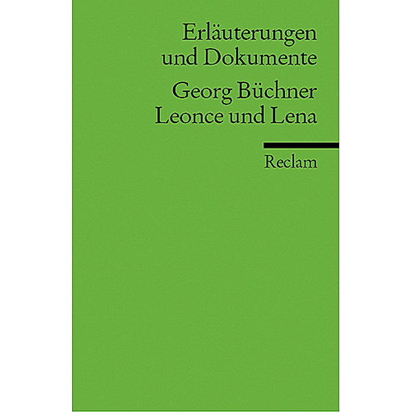 Georg Büchner 'Leonce und Lena', Georg BüCHNER