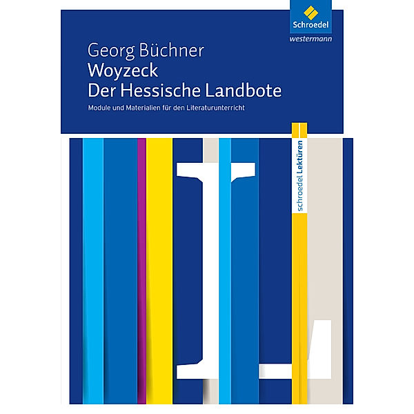 Georg Büchner: Woyzeck / Der Hessische Landbote, Hans-Georg Schede
