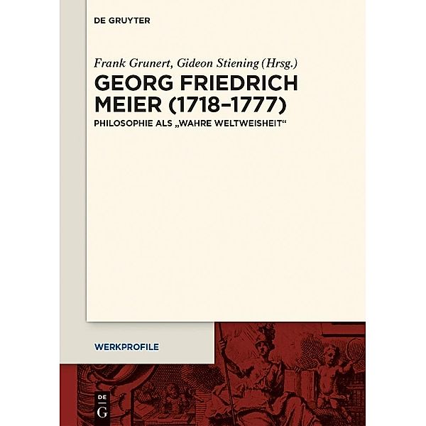 Georg Friedrich Meier (1718-1777) / Werkprofile Bd.7