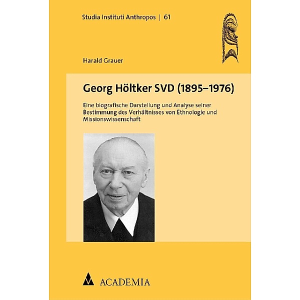 Georg Höltker SVD (1895-1976), Harald Grauer