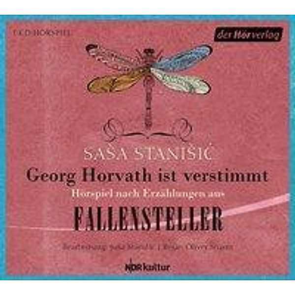 Georg Horvath ist verstimmt, 1 Audio-CD, Sasa Stanisic