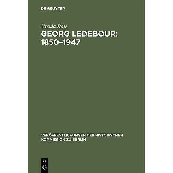 Georg Ledebour: 1850-1947, Ursula Ratz