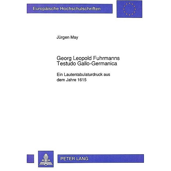 Georg Leopold Fuhrmanns Testudo Gallo-Germanica, Jürgen May