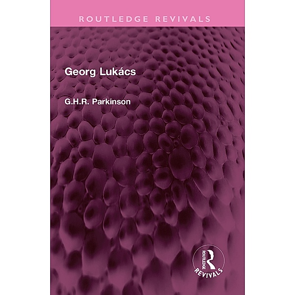 Georg Lukács, G. H. R. Parkinson