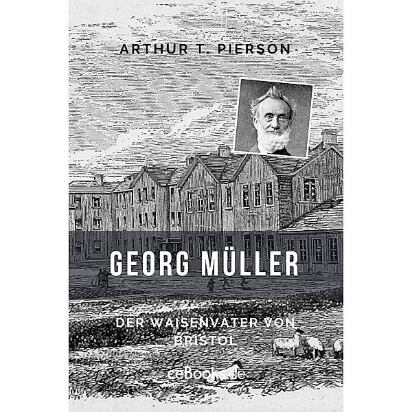 Georg Müller, Arthur T. Pierson