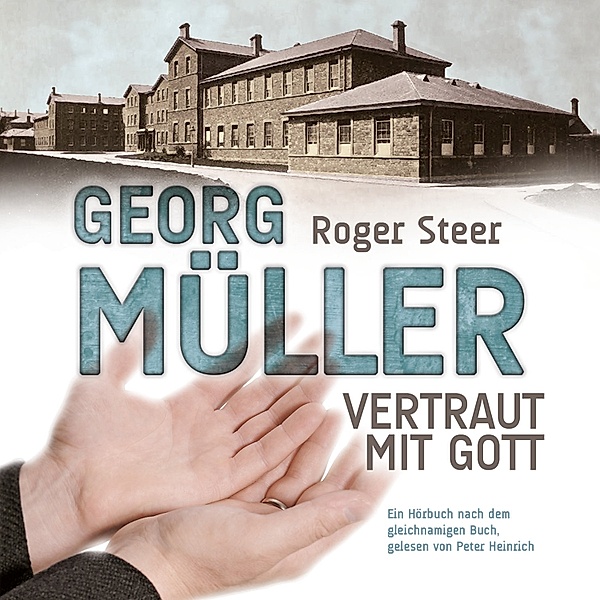 Georg Müller, Roger Steer