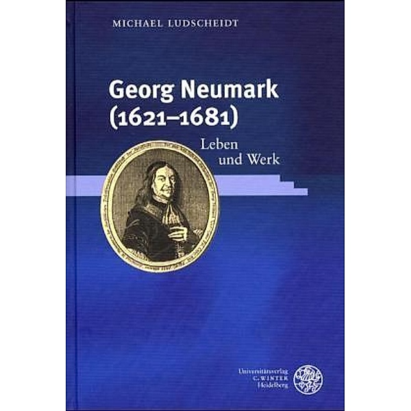 Georg Neumark (1621-1681), Michael Ludscheidt