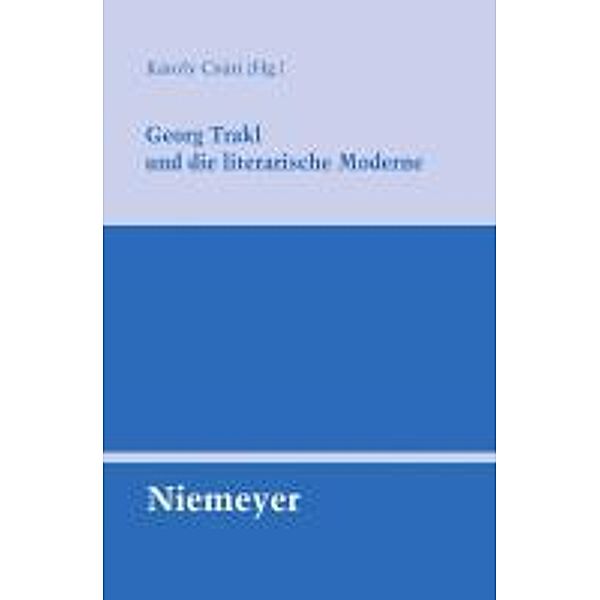 Georg Trakl und die literarische Moderne / Untersuchungen zur deutschen Literaturgeschichte Bd.136