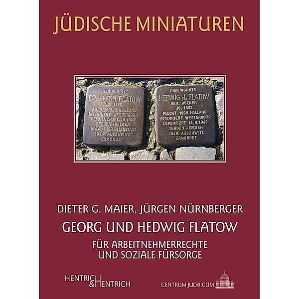 Georg und Hedwig Flatow, Dieter G. Meier, Jürgen Nürnberger