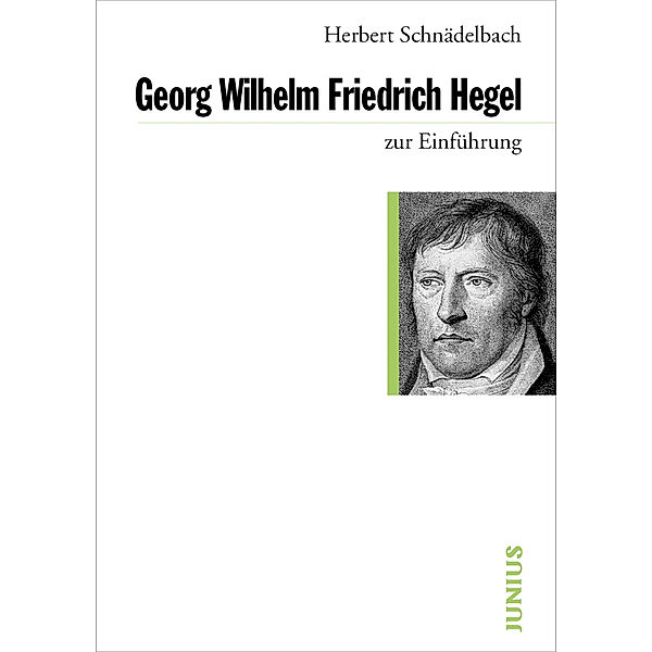 Georg Wilhelm Friedrich Hegel zur Einführung, Herbert Schnädelbach
