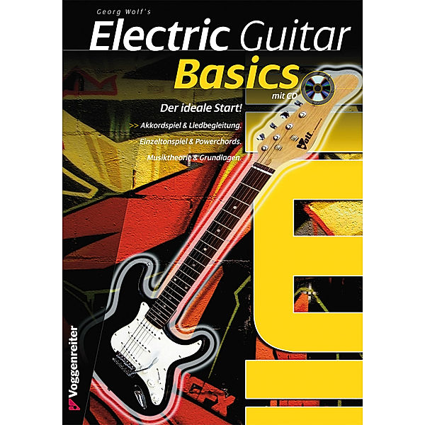 Georg Wolf's Electric Guitar Basics, mit Audio-CD, Georg Wolf