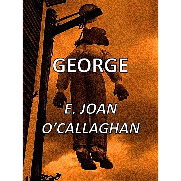 George, E. Joan O'Callaghan