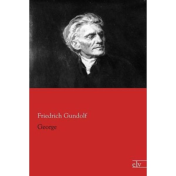 George, Friedrich Gundolf
