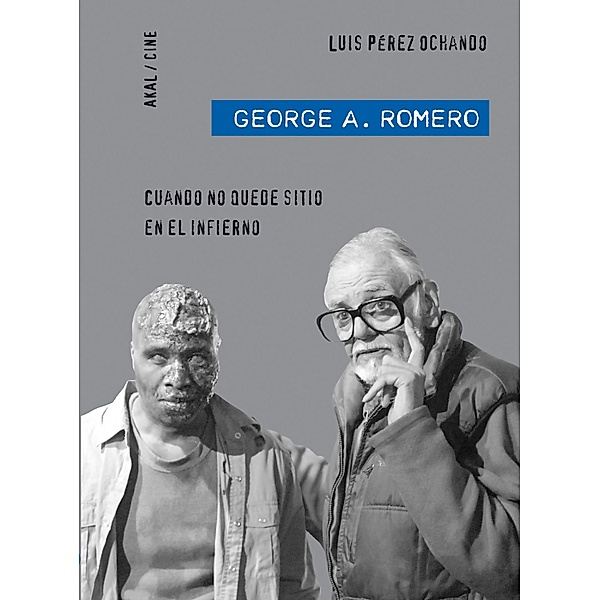 George A. Romero / Cine, Luis Pérez Ochando