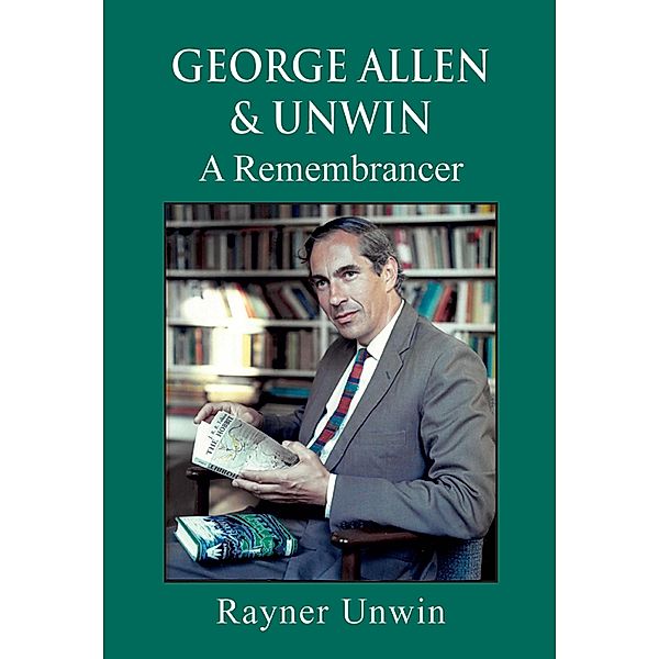 George Allen & Unwin, Rayner Unwin