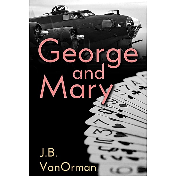 George and Mary, J. B. VanOrman