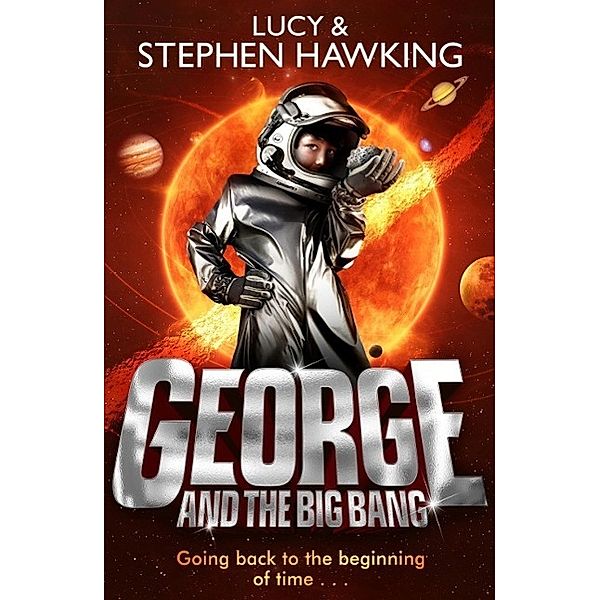 George and the Big Bang, Lucy Hawking, Stephen Hawking