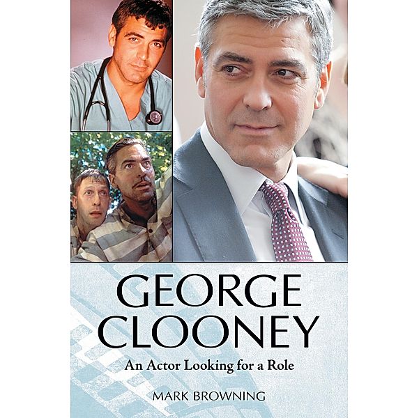 George Clooney, Mark Browning