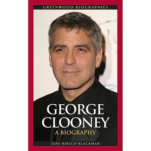 George Clooney, Joni Hirsch Blackman